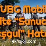 PUBG Mobile Lite “Sunucu Meşgul” Hatası